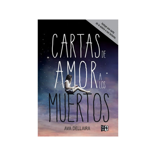 Cartas De Amor A Los Muertos - Tapa Dura / Ava Dellaira