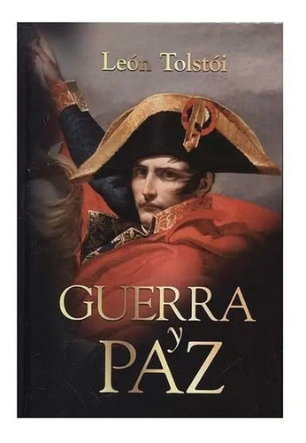 Guerra Y Paz (tapa Dura) / León Tolstoi