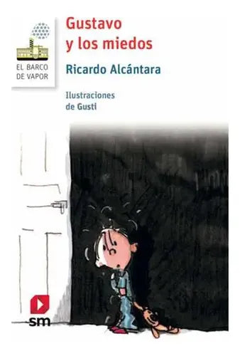 Gustavo Y Los Miedos / Ricardo Alcantara