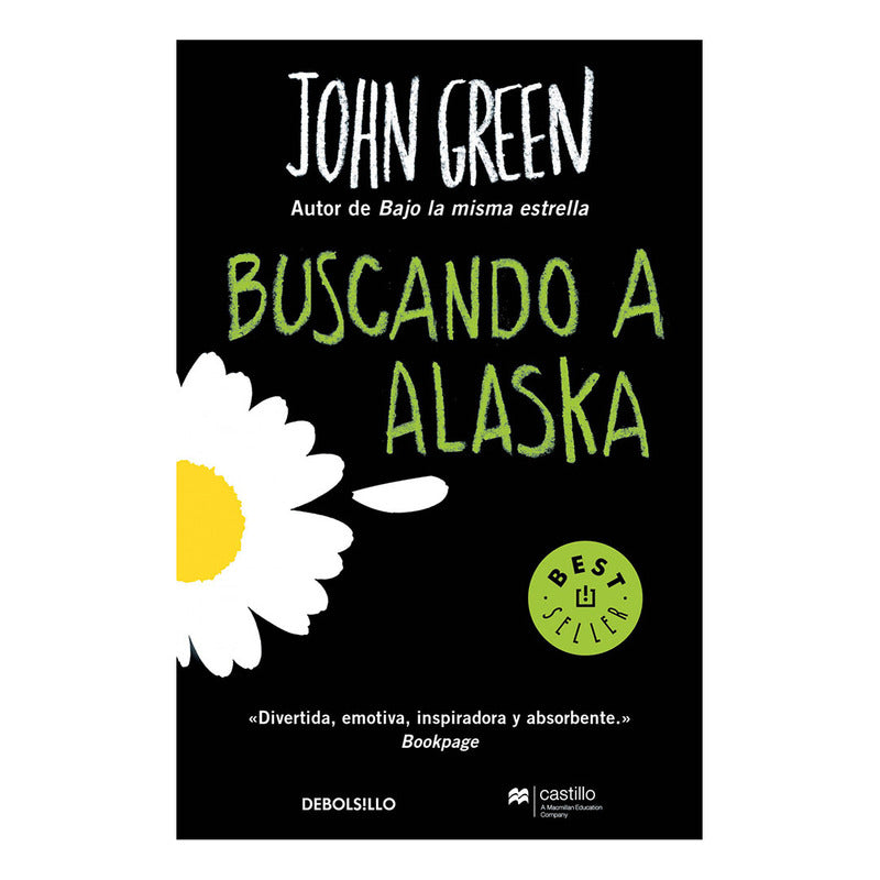 Buscando A Alaska / John Green