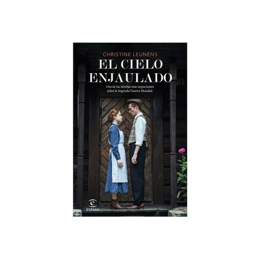 El Cielo Enjaulado / Christine Leunens