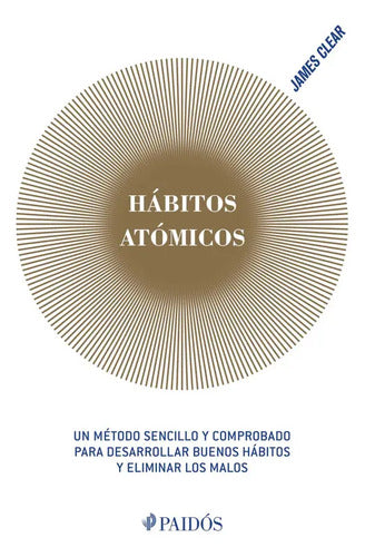 Hábitos Atómicos / James Clear