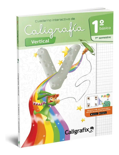 Caligrafia Vertical 1 Basico Primer Semestre / Caligrafix