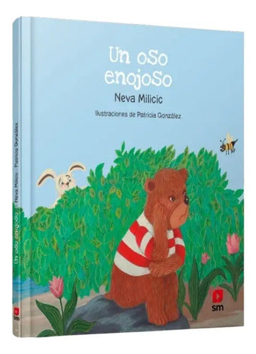 Un Oso Enojoso (tapa Dura) / Neva Milicic