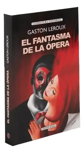 El Fantasma De La Ópera / Gaston Leroux