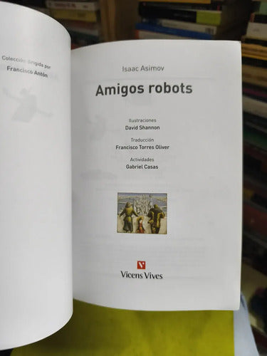 Amigos Robots / Isaac Asimov