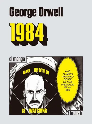 1984 (el Manga) / George Orwell