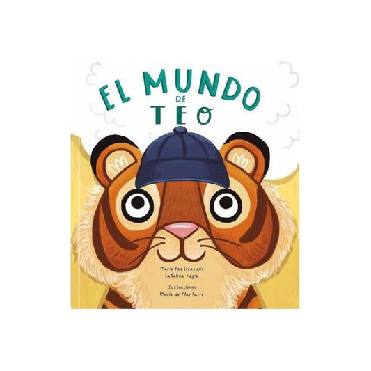 El Mundo De Teo (tapa Dura) / María Paz Errazuriz