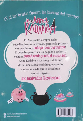 Anna Kadabra 2 Un Problema Con Alas / Mañas Y Sierra