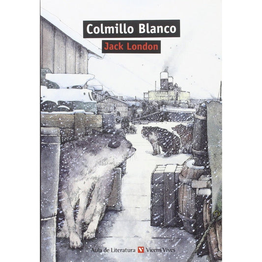 Colmillo Blanco / Jack London