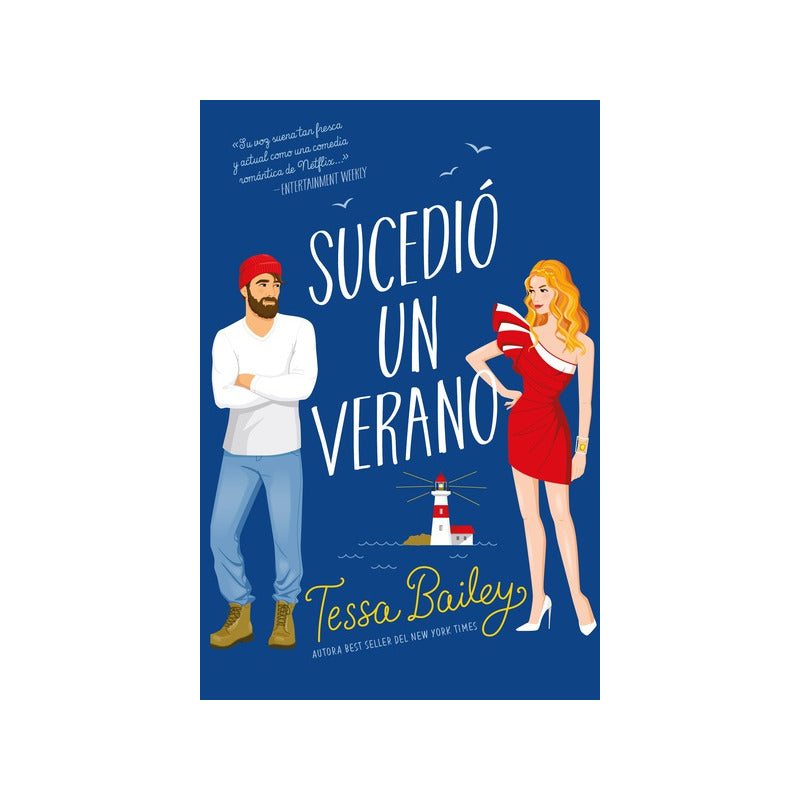 Sucedió Un Verano / Tessa Bailey