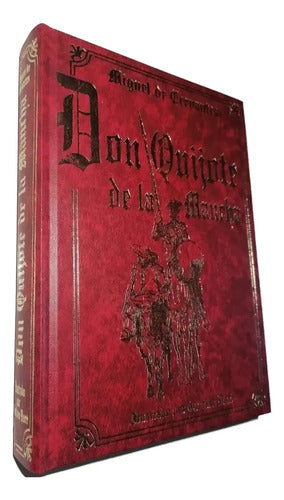 Don Quijote De La Mancha (tapa Dura Ilustrado) / Cervantes