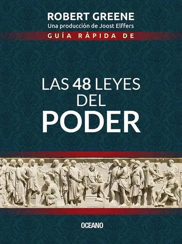 Guia Rapida De Las 48 Leyes Del Poder / Robert Greene