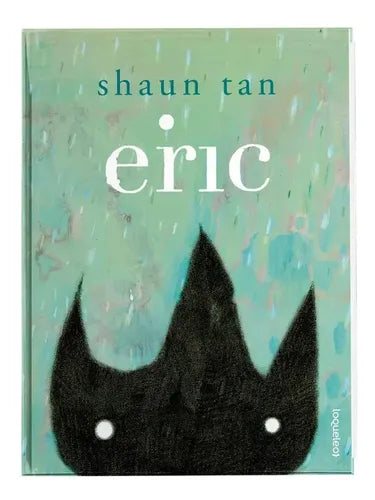 Eric / Shaun Tan