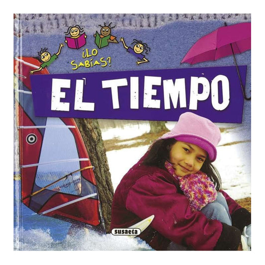 El Tiempo (lo Sabias) / Susaeta