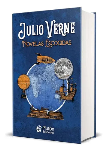 Novelas Escogidas (tapa Dura) / Julio Verne