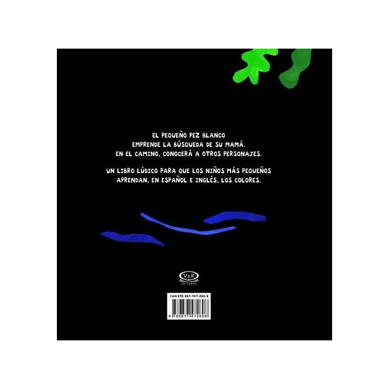 El Pequeño Pez Blanco (bilingue) / Guido Van Genechten