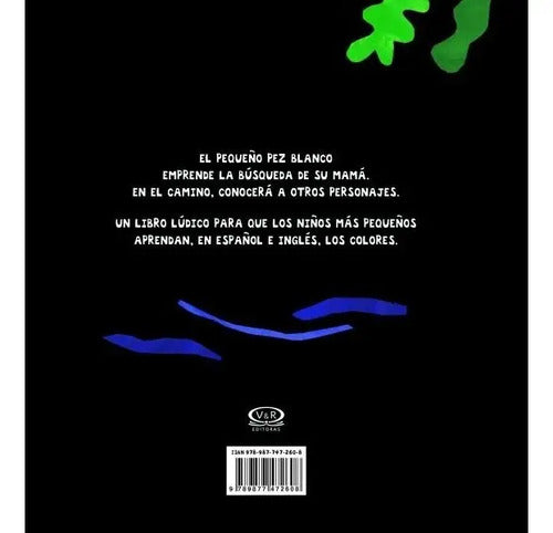 El Pequeño Pez Blanco (bilingue) / Guido Van Genechten