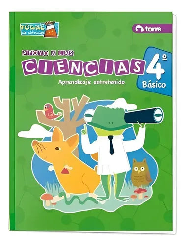 Ciencias 4 Basico Aprendizaje Entretenido / Torre