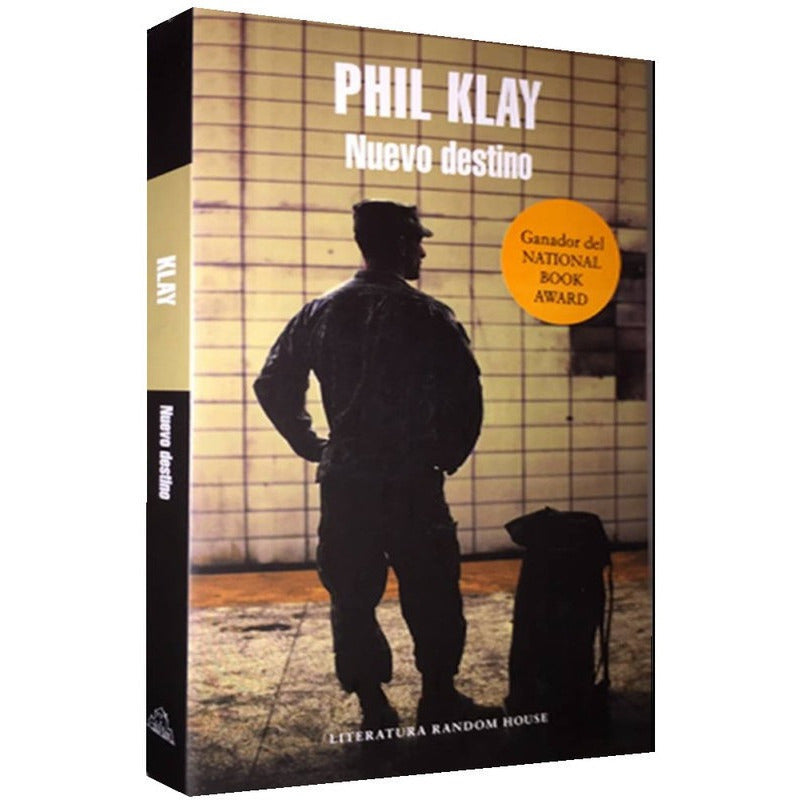 Nuevo Destino / Phil Klay