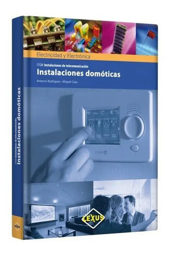 Instalaciones Domóticas (tapa Dura) / Lexus
