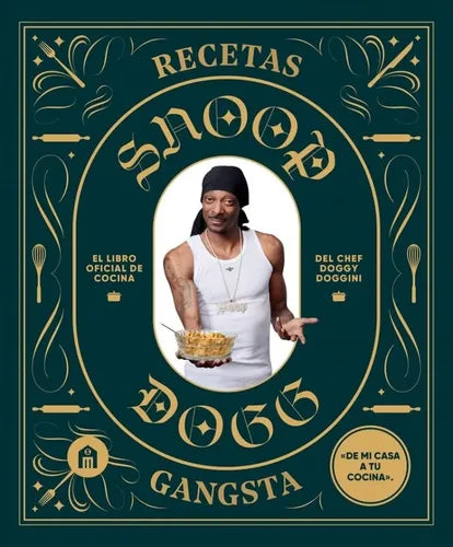 Recetas Gangsta / Snoop Dogg