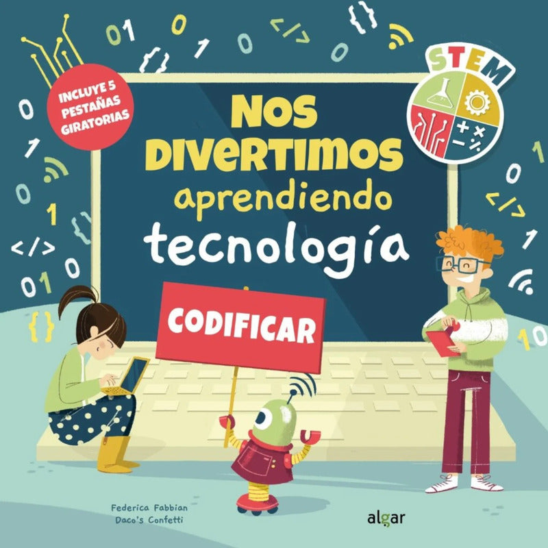 Nos Divertimos Aprendiendo Tecnología (tapa Dura) / Algar