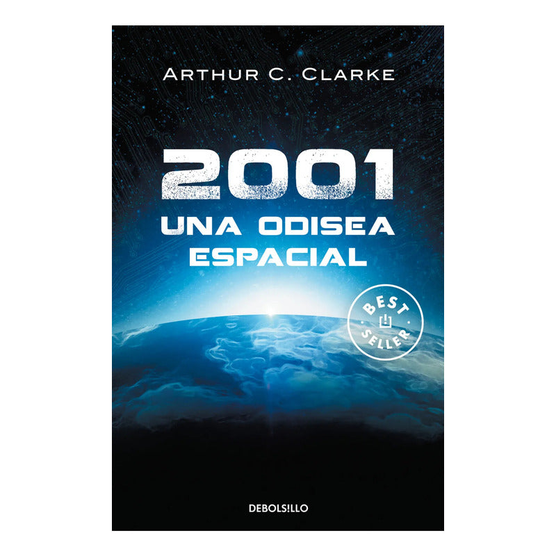 2001 Una Odisea Espacial / Arthur Clarke