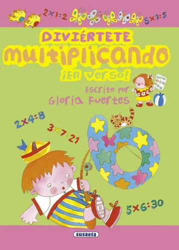 Diviertete Multiplicando En Verso / Susaeta