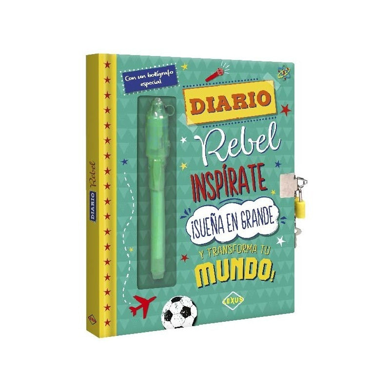 Diario Rebel Inspirate Y Transforma Tu Mundo / Lexus