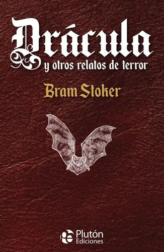 Dracula Y Otros Relatos De Terror (tapa Dura) / Bram Stoker