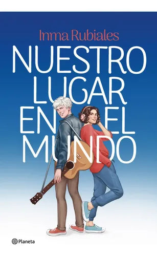 Nuestro Lugar En El Mundo / Inma Rubiales