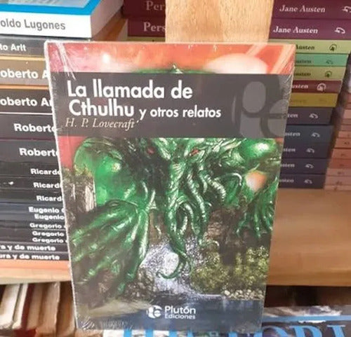 La Llamada De Cthulhu Y Otros Relatos / H. P. Lovecraft