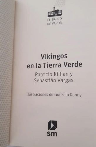 Vikingos En La Tierra Verde / Killian Y Vargas