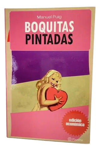 Boquitas Pintadas / Manuel Puig
