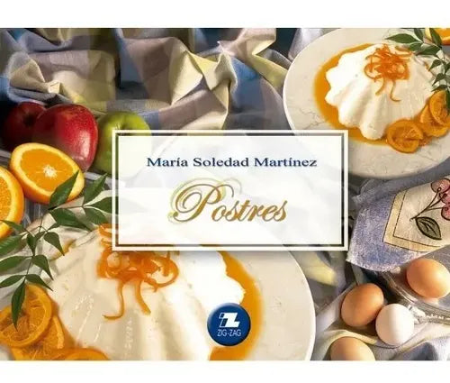 Postres / Maria Soledad Martinez