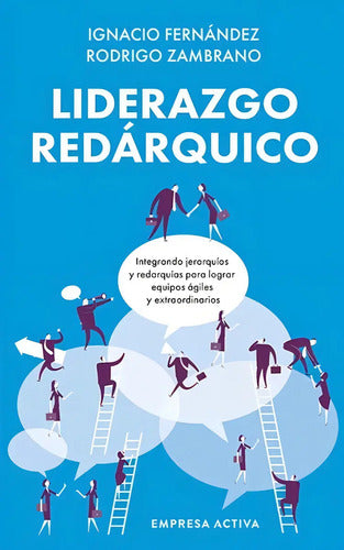 Liderazgo Redárquico / Fernández Y Zambrano