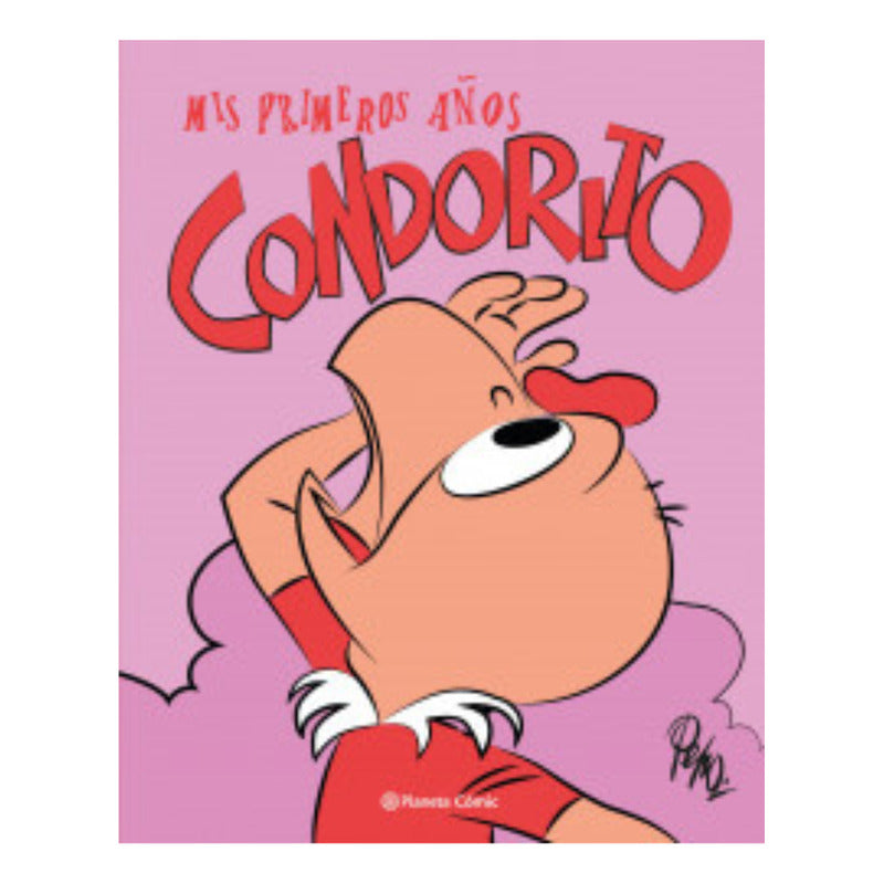 Condorito Mis Primeros Años / Pepo