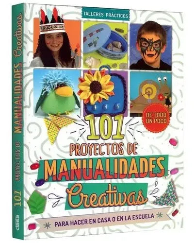 101 Proyectos Manualidades Creativas (tapa Dura) / Lexus