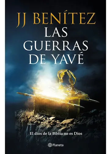 Las Guerras De Yavé / J.j. Benítez