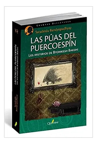 Las Puas Del Puercoespin: Los Misterios / Bandyopadhyay