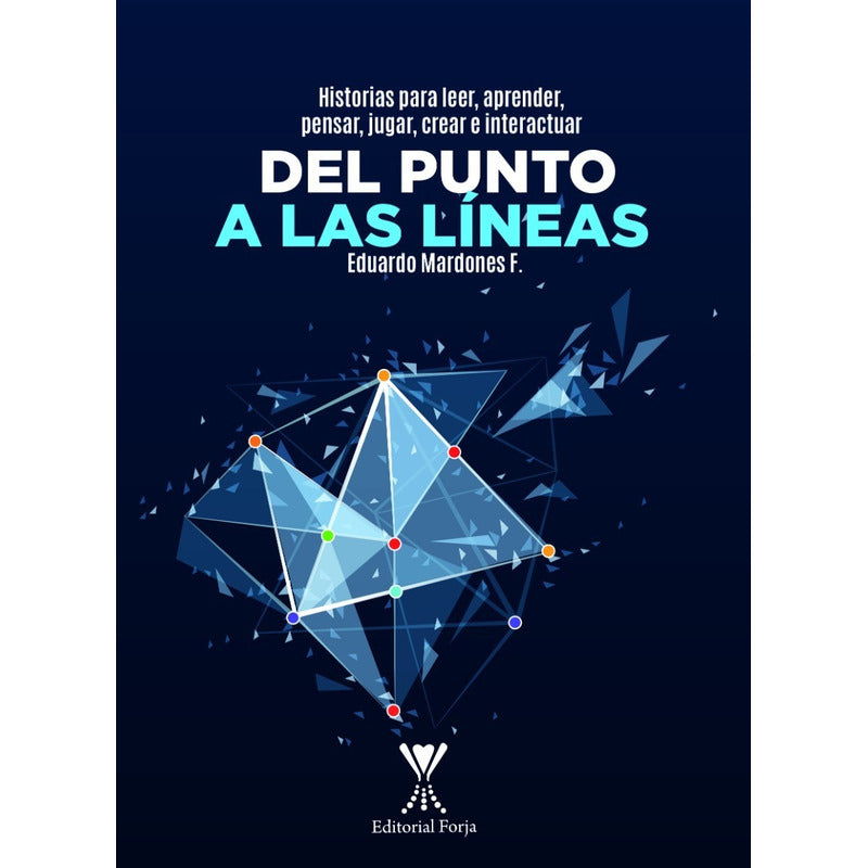 Del Punto A Las Líneas / Eduardo Mardones