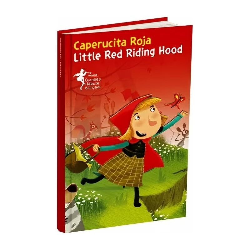 Caperucita Roja Little Red Riding Hood (bilingue Tapa Dura)