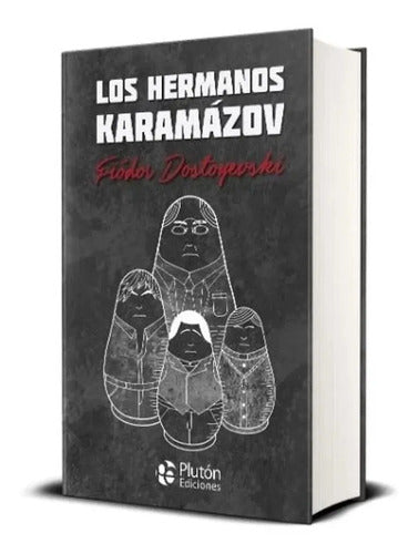 Los Hermanos Karamazov (tapa Dura) / Fiodor Dostoyevski