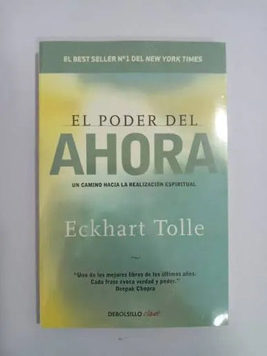 El Poder Del Ahora / Eckhart Tolle