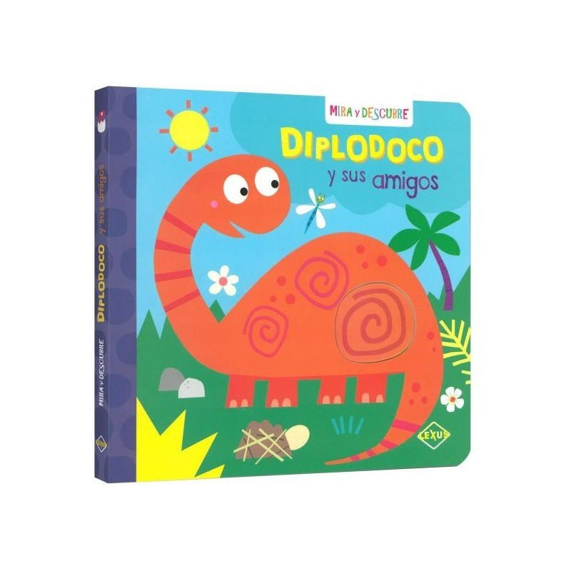 Mira Y Descubre Diplodoco Y Sus Amigos / Lexus