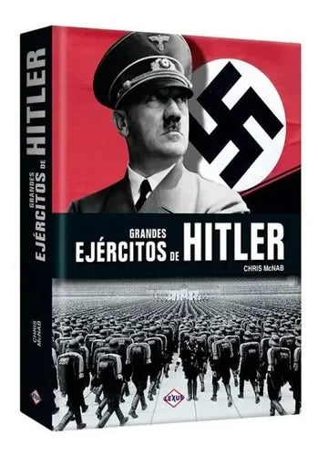 Grandes Ejércitos De Hitler (tapa Dura) / Lexus