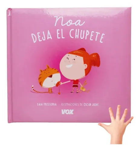 Noa Deja El Chupete (tapa Acolchada) / Laia Tresserra
