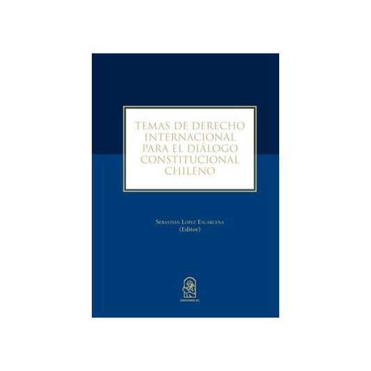 Temas Derecho Internacional Diálogo Const / Sebastian Lopez