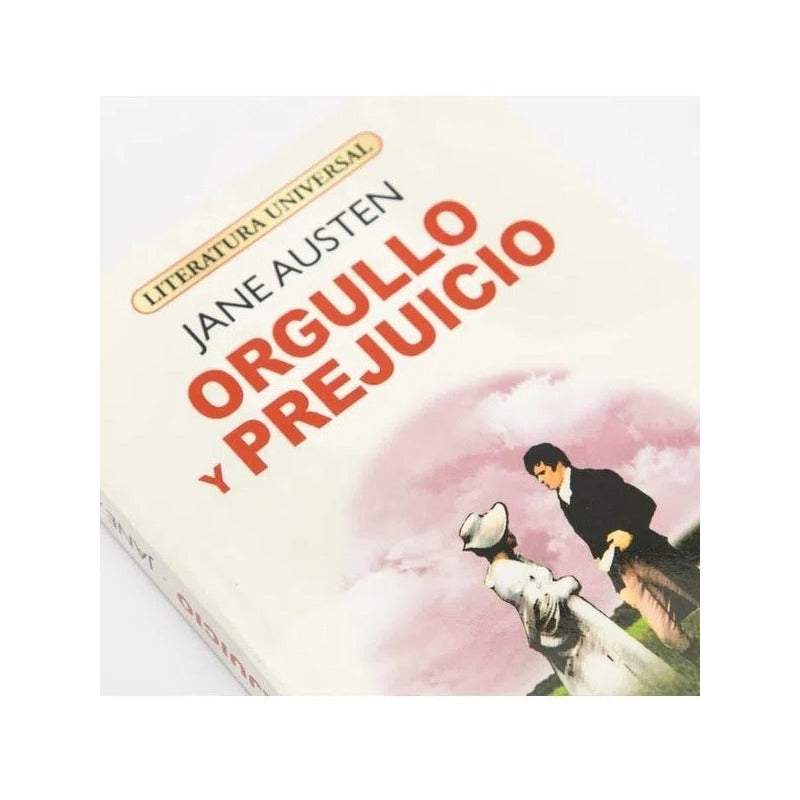 Orgullo Y Prejuicio / Jane Austen